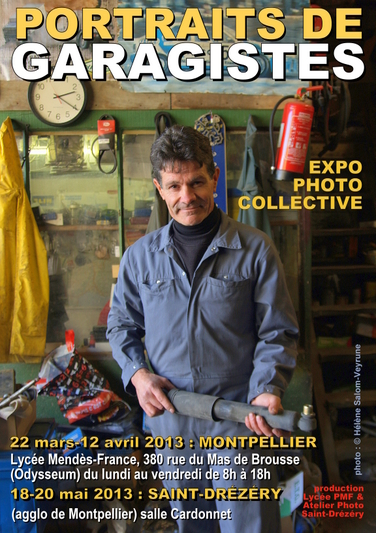 Affiche de l'expo "Portraits de garagistes" - Photo (c) Hélène Salom-Veyrune